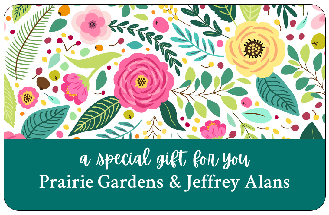 Prairie Gardens/Jeffrey Alans Gift Card